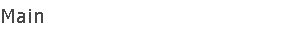 Main